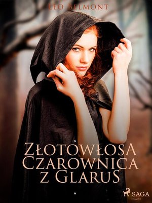 cover image of Złotowłosa czarownica z Glarus